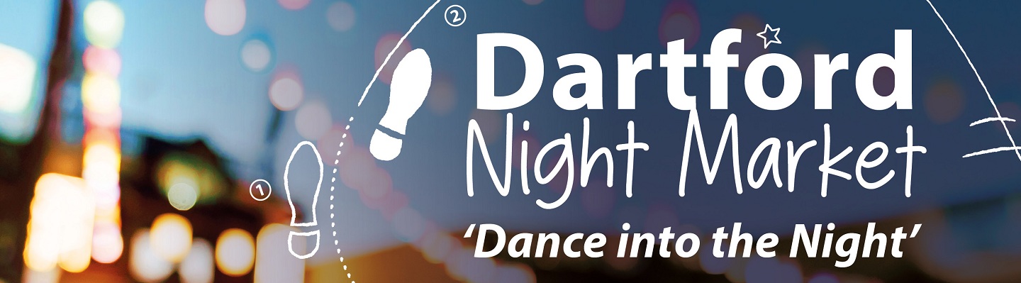 Dartford night market, dance into the night
